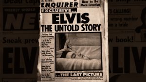 TABLOIDS - Une du National Enquirer, Elvis dans son cercueil (r)QuarkProductions